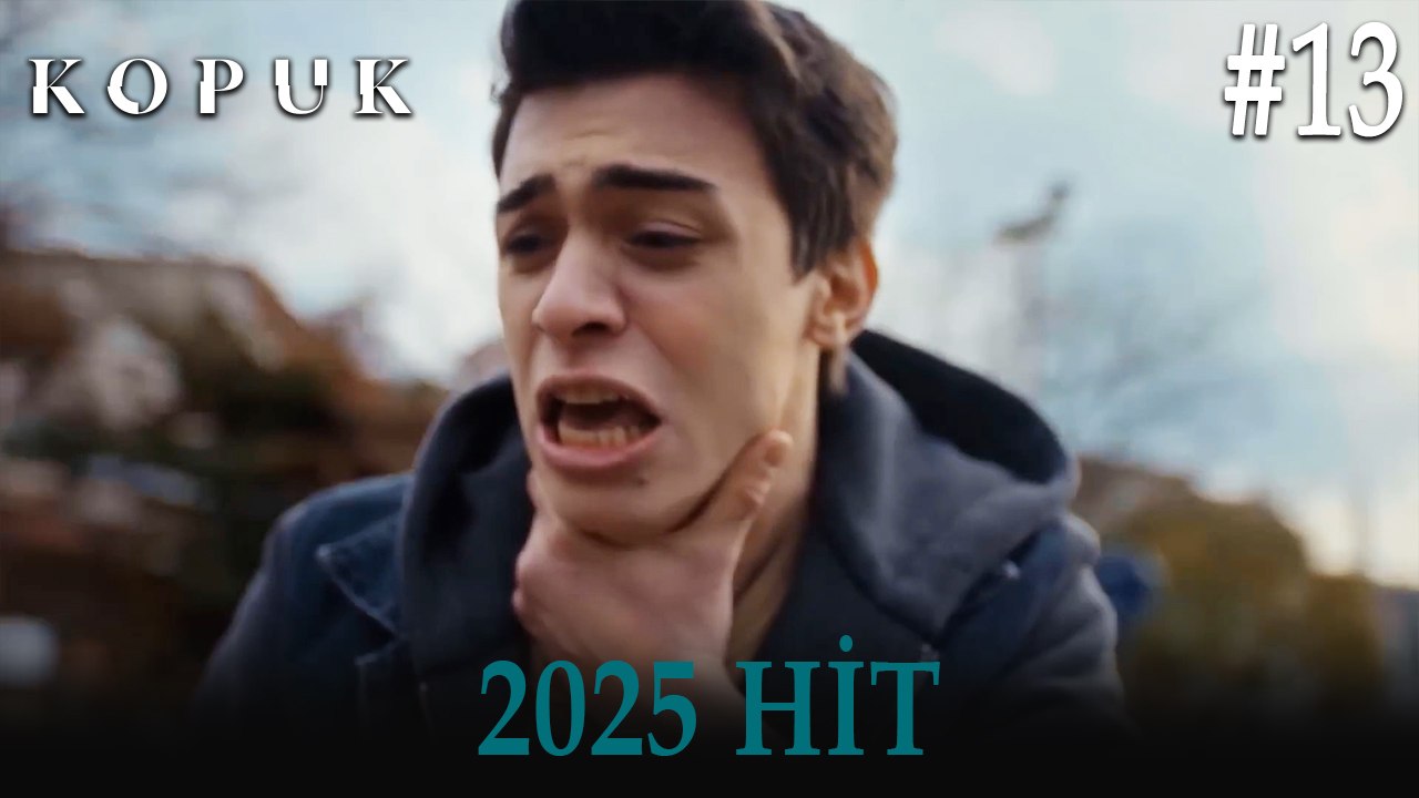 Kopuk - 2025 HİT #13