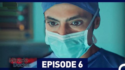 Miracle Doctor Episode 6