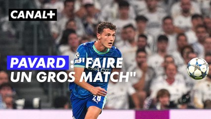 Ligue des champions : Pavard confiant en son OM pour Lisbonne