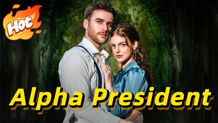 Surrogate For The President Alpha – FULL HD MOVIE [Eng Sub]