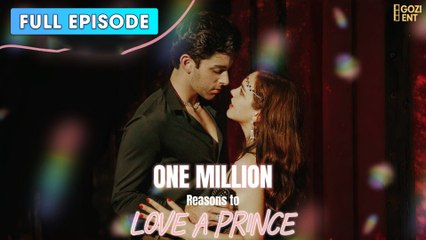 One Million Reasons to Love a Prince 2025 [ SHORT DRAMA | FULL ]
