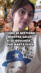 "Cómo se gestiona nuestra salud sí es ideología", por Marta Flich