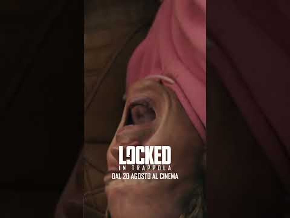 Suspense, claustrofobia con Locked – In Trappola