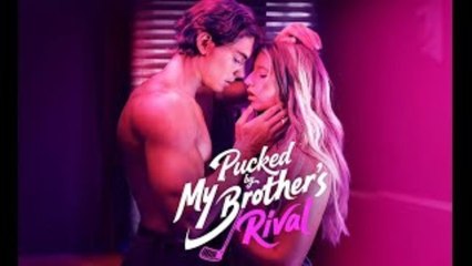 Pucked by My Brother's Rival Full Movie