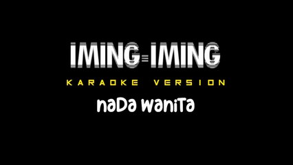 IMING IMING - Karaoke Dangdut Nada Wanita [ RITA SUGIARTO ]