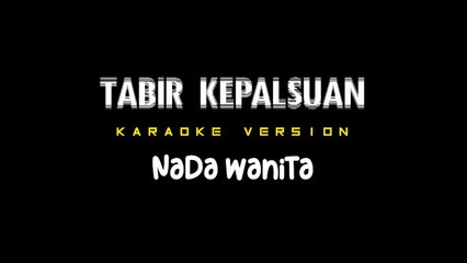 TABIR KEPALSUAN - Karaoke Dangdut Nada Wanita [ RHOMA IRAMA ]