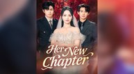 Her New Chapter Full Movies