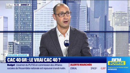 Culture Bourse : « Le CAC 40 GR, le vrai CAC 40 ? », par Julie Cohen-Heurton - 22/11