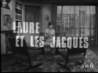 Laure et les Jacques - 1967
