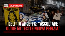 Delitto Arce, Pg: “Ascoltare oltre 50 testi e nuova perizia”