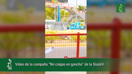 Video de la campaña "No caigas en gancho" de la Sisalril