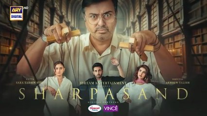 SharPasand Episode 5_22_October_2025___ARY_Digital_Drama(360p)