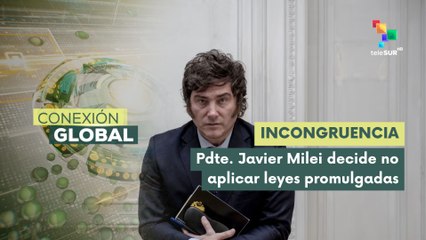 Congreso afirma que Milei estaría incurriendo en delitos inconstitucionales