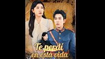 Te Perdí En Esta Vida - Full Movie