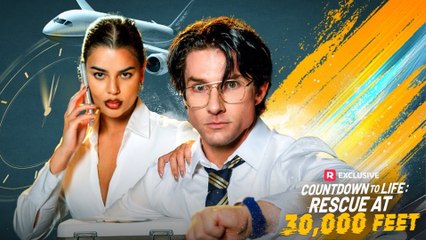 Countdown To Life Rescue At 30,000 Feet