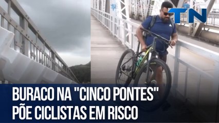 Buraco na "Cinco Pontes" põe ciclistas em risco