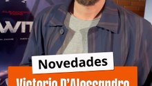 🎭 VICTORIO D’ALESSANDRO Y SUS NOVEDADES