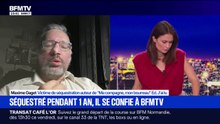 "Ça demande une volonté extrêmement forte": séquestré pendant un an par sa compagne, Maxime Gaget raconte sa reconstruction