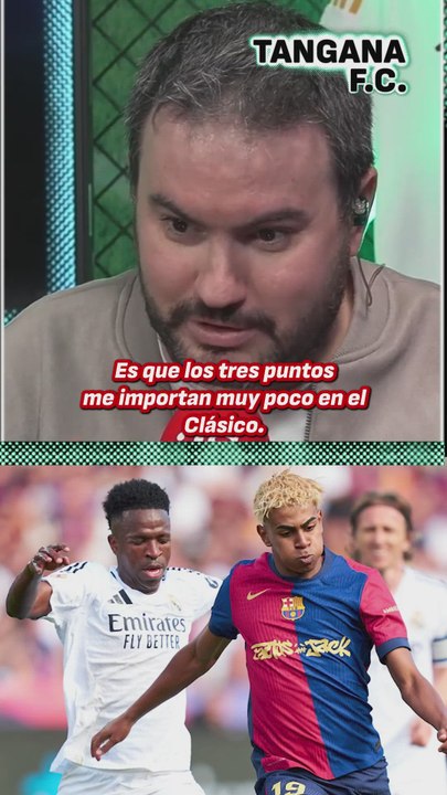 La necesidad del Real Madrid de ganar el Clásico. | Rubén Martín en Tangana FC