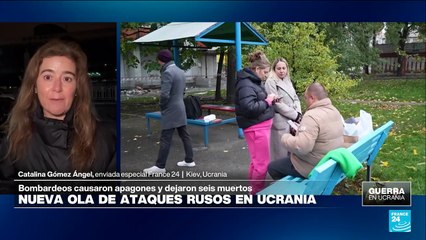 Informe desde Kiev: bombardeos rusos causan apagones en Ucrania