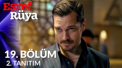 Eşref Rüya Episode 19 (English Subtitles)