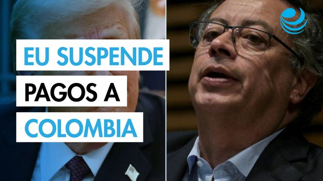 Estados Unidos suspende todos los pagos a Colombia y continúa elevando tensiones diplomáticas