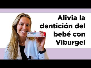 Cómo aliviar la dentición del bebé con Viburgel 🦷👶🏻 | Farmaciasdirect