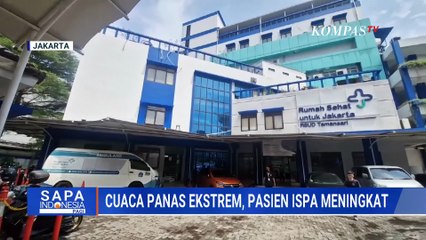 Lonjakan Pasien ISPA Akibat Cuaca Esktrem| SAPA PAGI