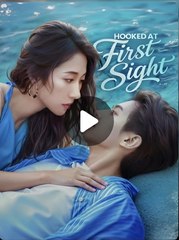 HOOKED AT FIRST SIGHT- Drama FULL MOVIES ENGLISH SUB