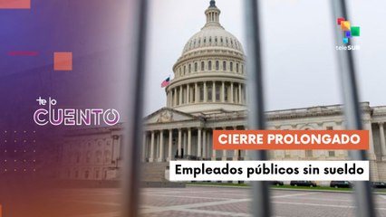 Cierre del gobierno en EE.UU. se mantiene y crece la molestia de los trabajadores