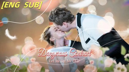Dangerous Contract - Full Episodes