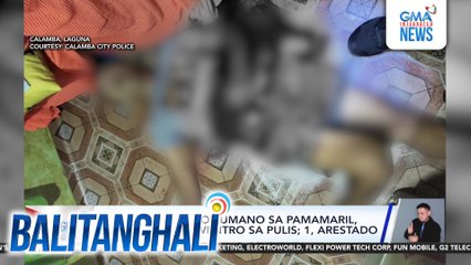 Lalaking sangkot umano sa pamamaril, patay sa engkuwentro sa pulis; 1, arestado | Balitanghali