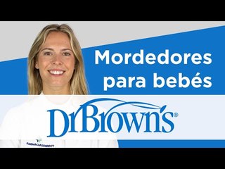 Mordedores para bebés de Dr. Brown 👶🏼 | Farmaciasdirect