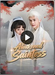 THE AWAKENED SAINTESS- Drama FULL MOVIES ENGLISH SUB
