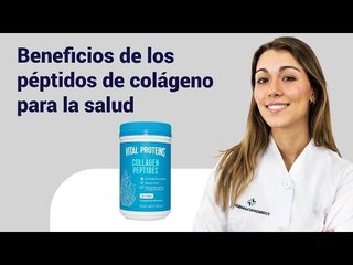 Beneficios de los Péptidos de COLÁGENO para la Salud | Farmaciasdirect