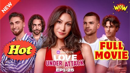 Love Under Attack (Reality TV) - Full Episode