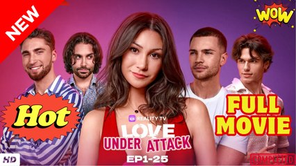 Love Under Attack (Reality TV) - FULL - Reelshort