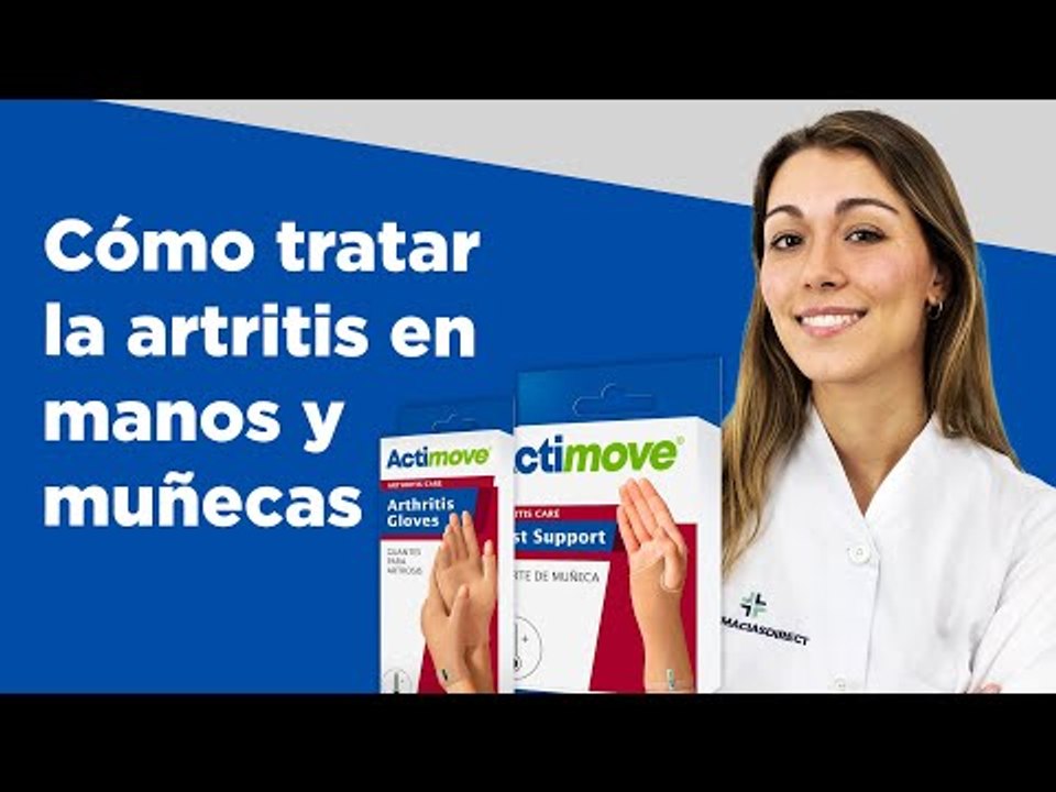 Cómo tratar la artritis en manos y muñecas | Farmaciasdirect
