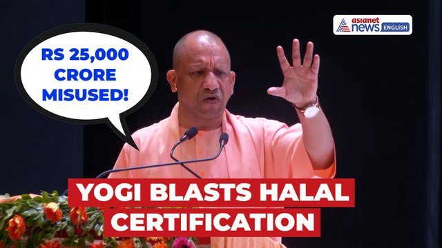CM Yogi on Halal Certification: 'Rs 25,000 Crore Misused for Terrorism & Love Jihad'