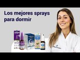 Los Mejores Sprays para DORMIR | Farmaciasdirect