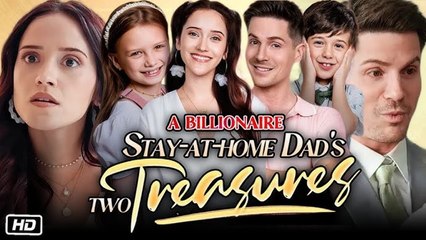 A Billionaire Stay At Home Dads Two Treasures 2025