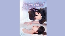 FROM HIRED TO ADORED - FULL MOVIES ENGLISH SUB