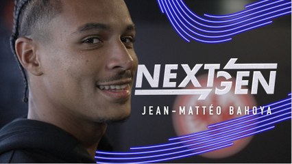 DANS LA VIE DE JEAN-MATTÉO BAHOYA - NEXT GEN, les cracks du foot français 🇫🇷