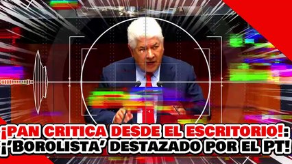 🔥🚨¡PAN CRITICA DESDE EL ESCRITORIO! ¡’COMPADRE DEL BOROLAS’ es DESPEDAZADO por la SENADORA SÁNCHEZ!