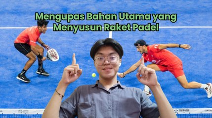 Raket Padel Terbuat dari Apa Sih?