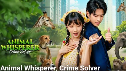 Animal Whisperer Crime Solver
