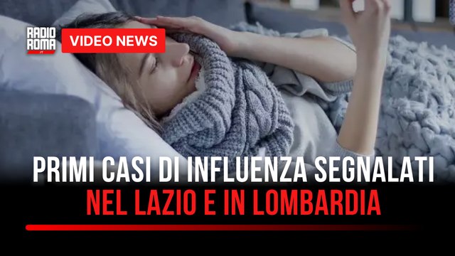 Primi casi di influenza segnalati nel Lazio e in Lombardia