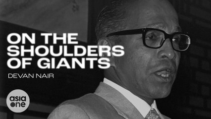 Devan Nair, The fearless voice for Singapore’s workers | On The Shoulders of Giants