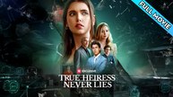 True Heiress Never Lies - Full