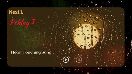 Pehlay To Kabhi Kabhi Ghum Tha 💔 (New Version) | Heart Touching Song 💔 Emotional Love Story